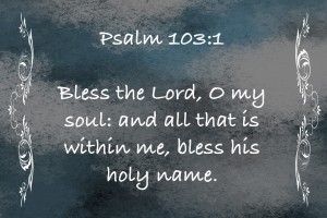 Psalm 103 1 4CH
